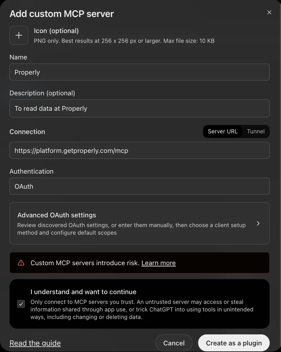 ChatGPT's Add custom MCP server form filled in for Properly, with the Create as a plugin button